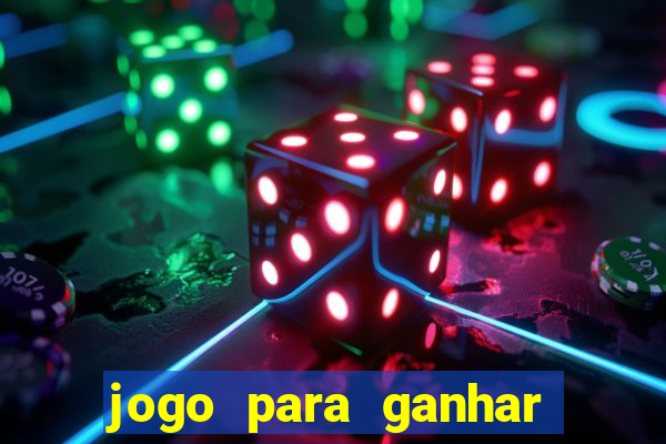 jogo para ganhar dinheiro no pix sem depositar nada